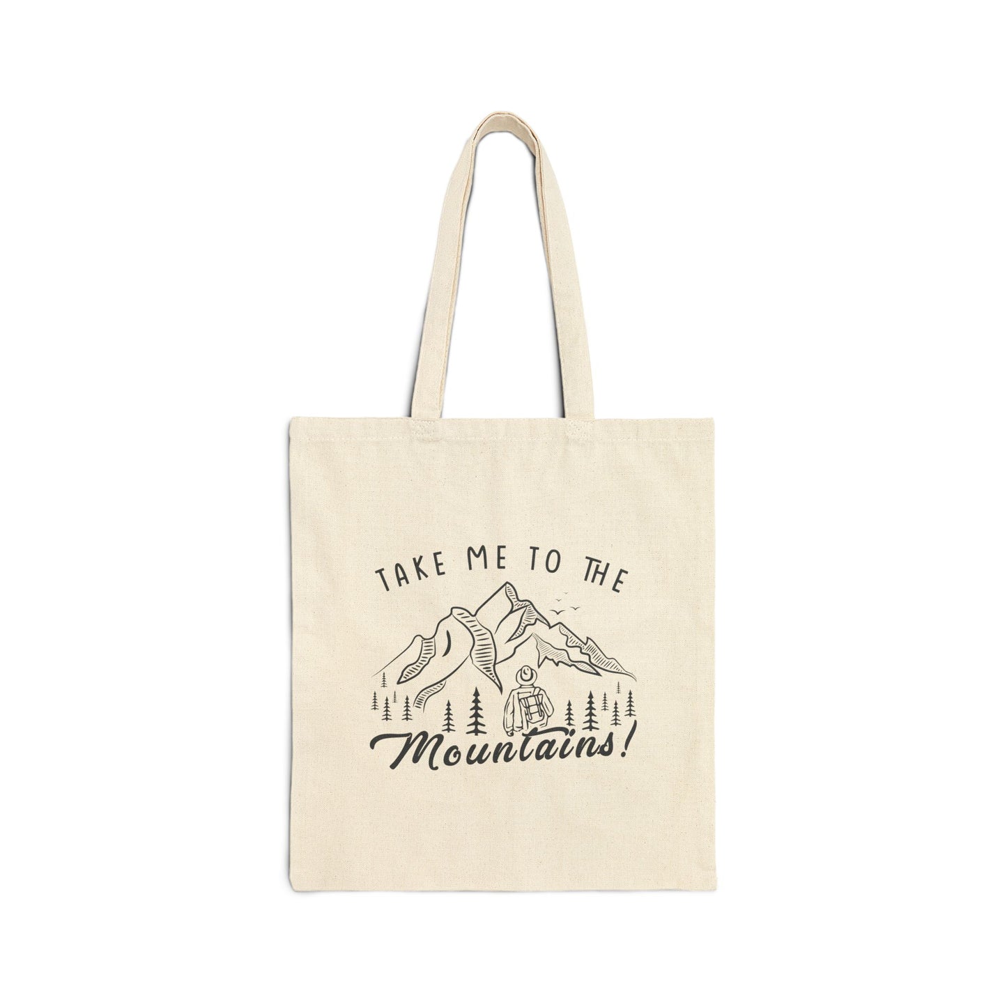 Take Me To The Mountains - Canvas Tote Bag