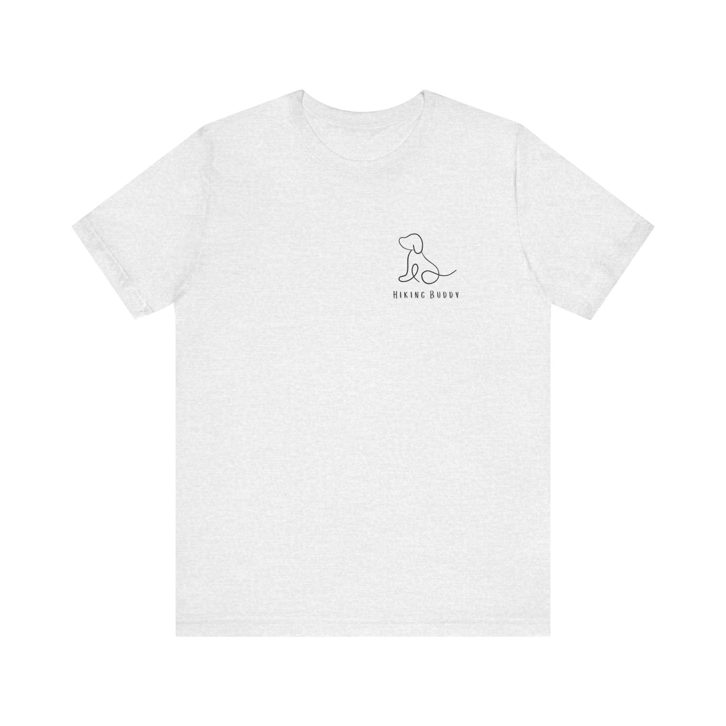 Hiking Buddy - Men's / Women's T-Shirt