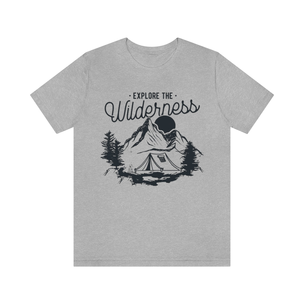 Explore the Wilderness - Men's / Women's T-Shirt