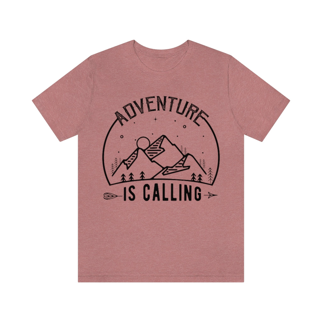 Adventure is Calling - Men's / Women's T-Shirt